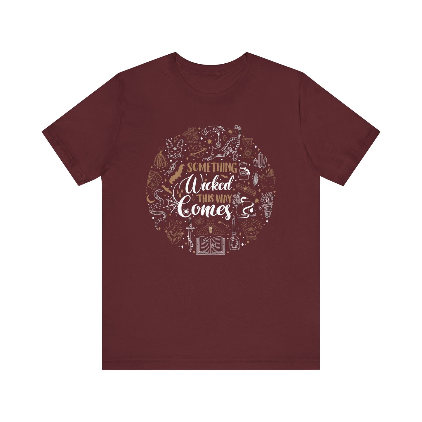 Something Wicked This Way Comes Unisex Halloween Shirt