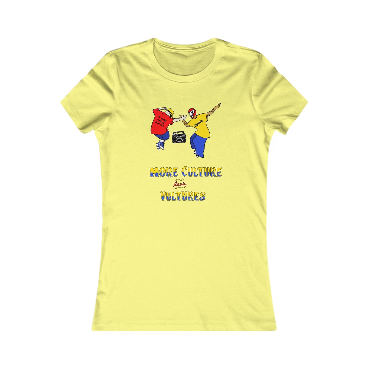 More Culture less Vultures Women's Tee by NanaRBV