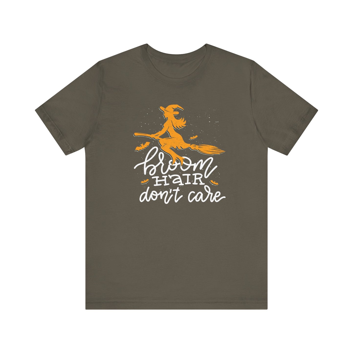 Broom Hair - Don't Care - Witchy Unisex Halloween Shirt