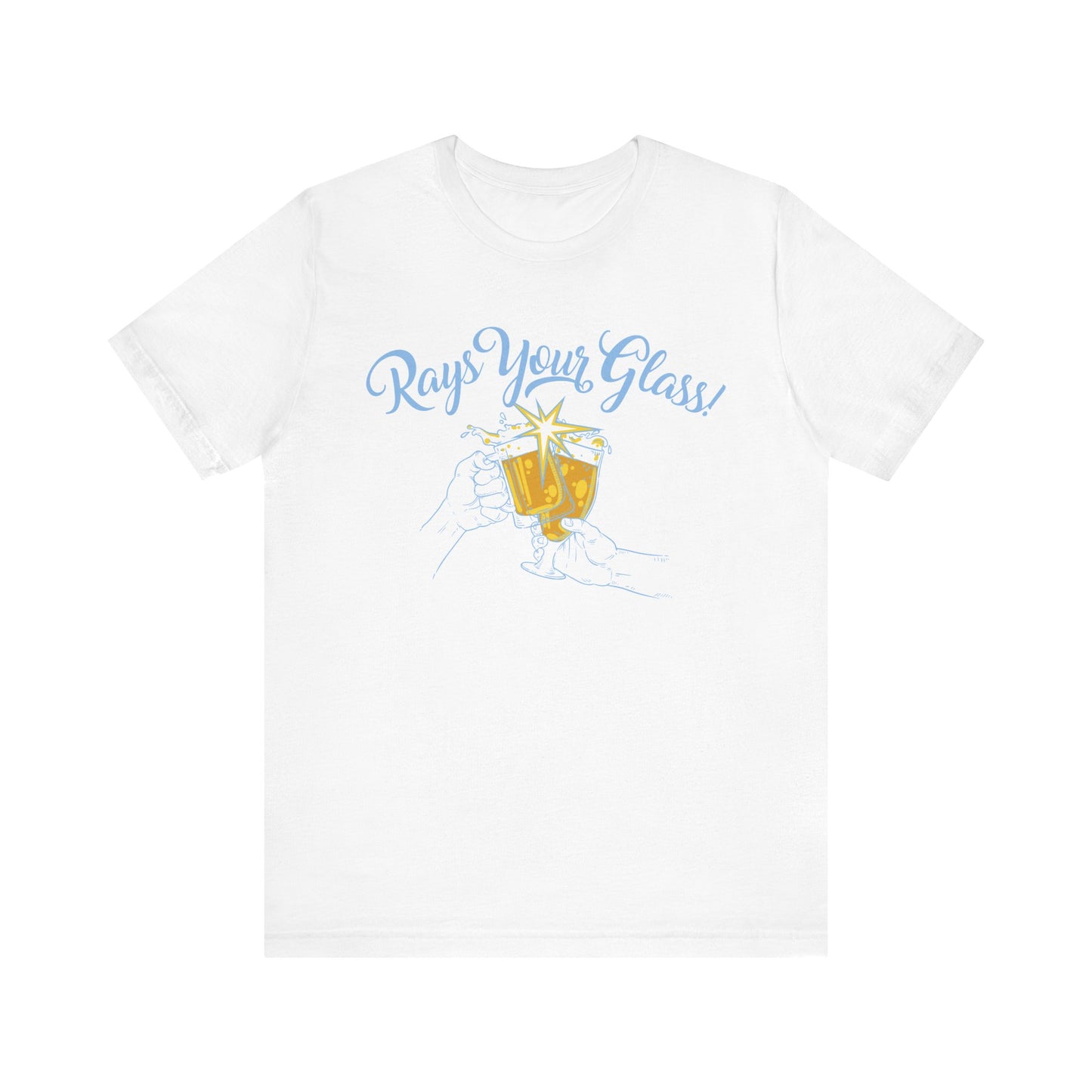 Rays Your Glass - Cheers to the Tampa Bay Rays Shirt