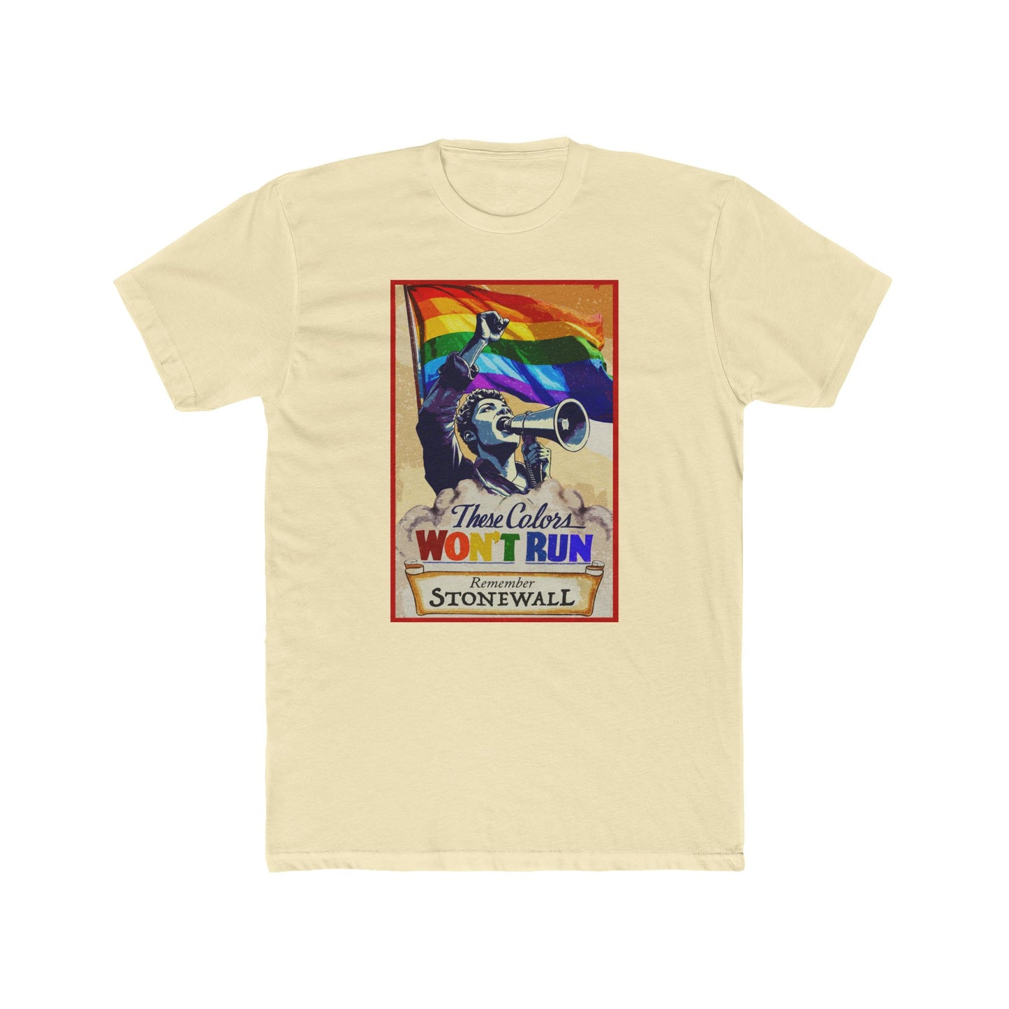 These Colors Don’t Run – Stonewall Pride Shirt