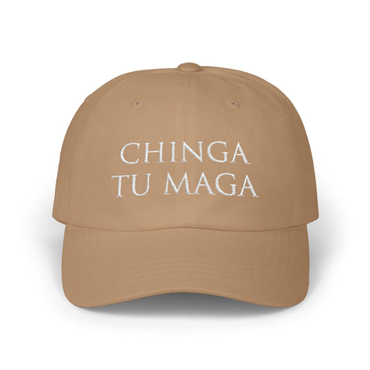 Chinga Tu Maga Classic Baseball Hat