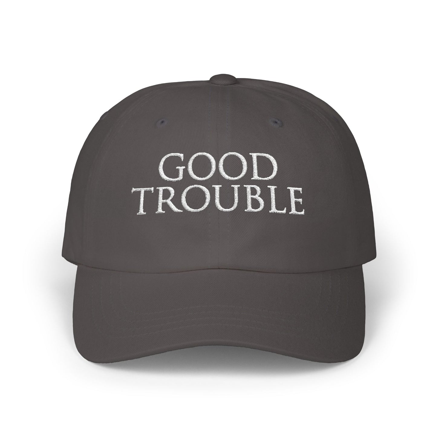 🖤 IT’S TIME TO MAKE GOOD TROUBLE 🖤 Classic Baseball Hat
