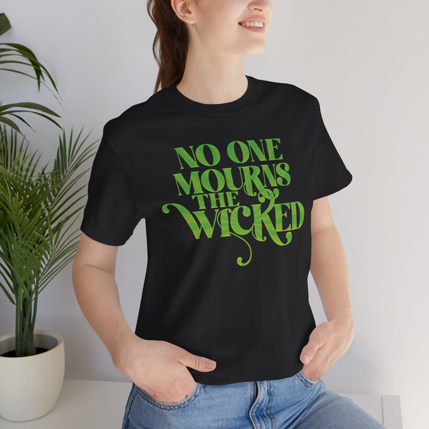 No One Mourns the Wicked Unisex Shirt