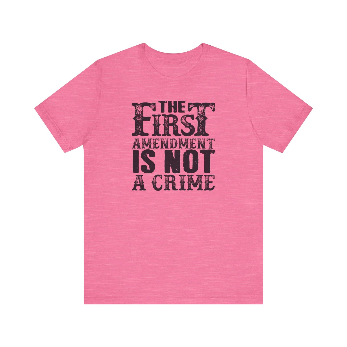 The First Amendment is not a Crime - Unisex Shirt