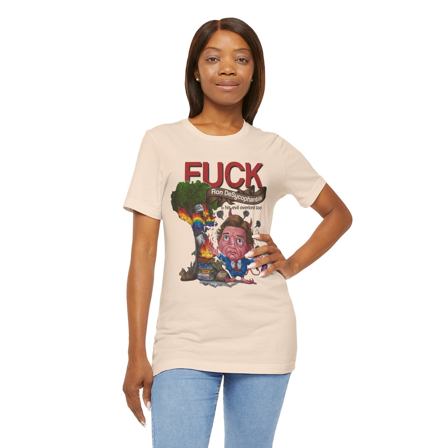Fuck Ron DeSantis - Unisex Shirt