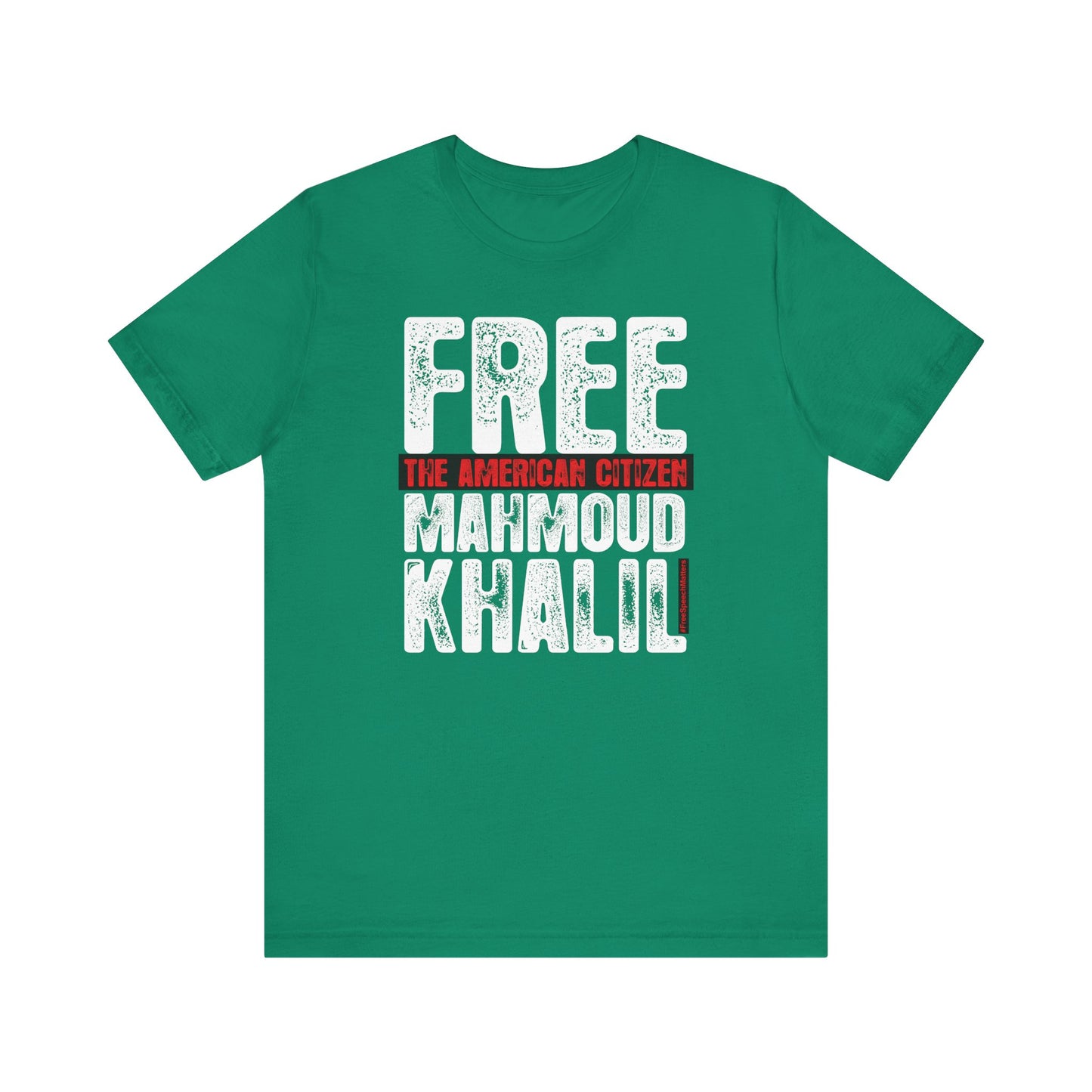 Free Mahmoud Khalil – #FreeSpeechMatters - Unisex Tee
