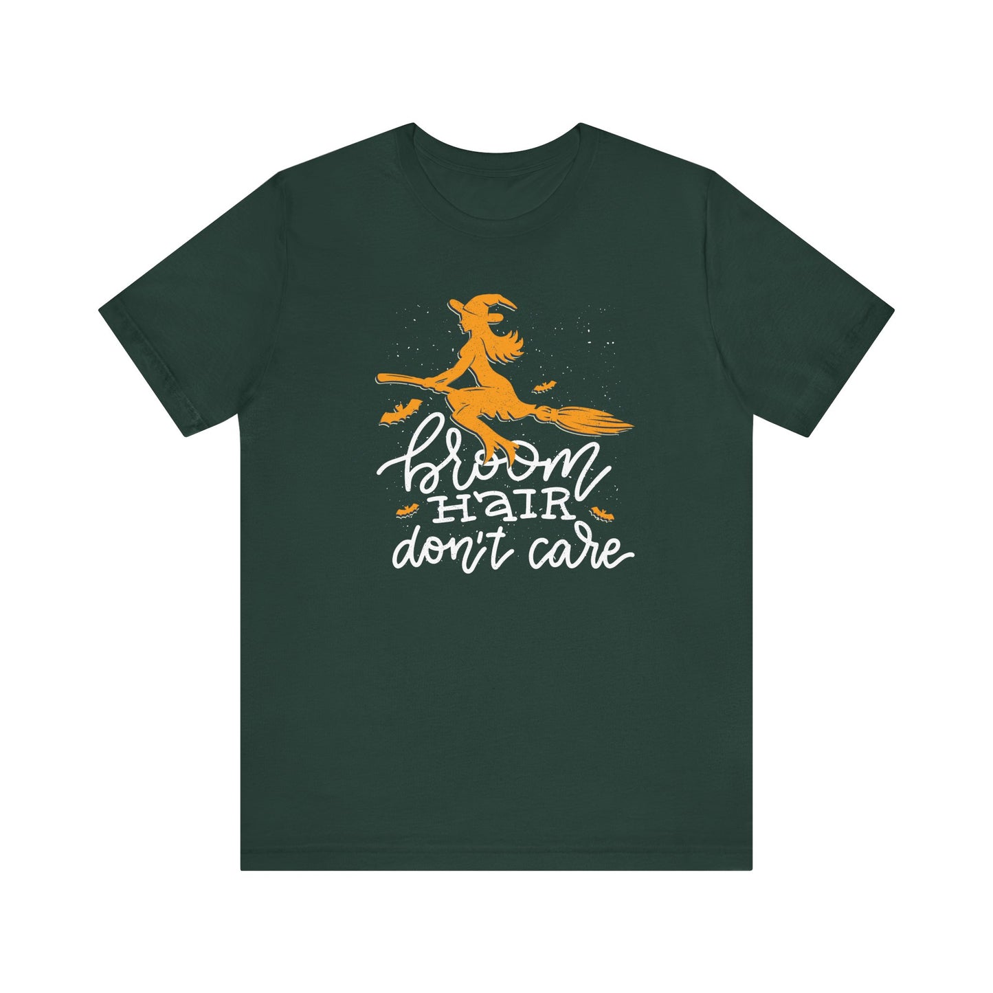 Broom Hair - Don't Care - Witchy Unisex Halloween Shirt
