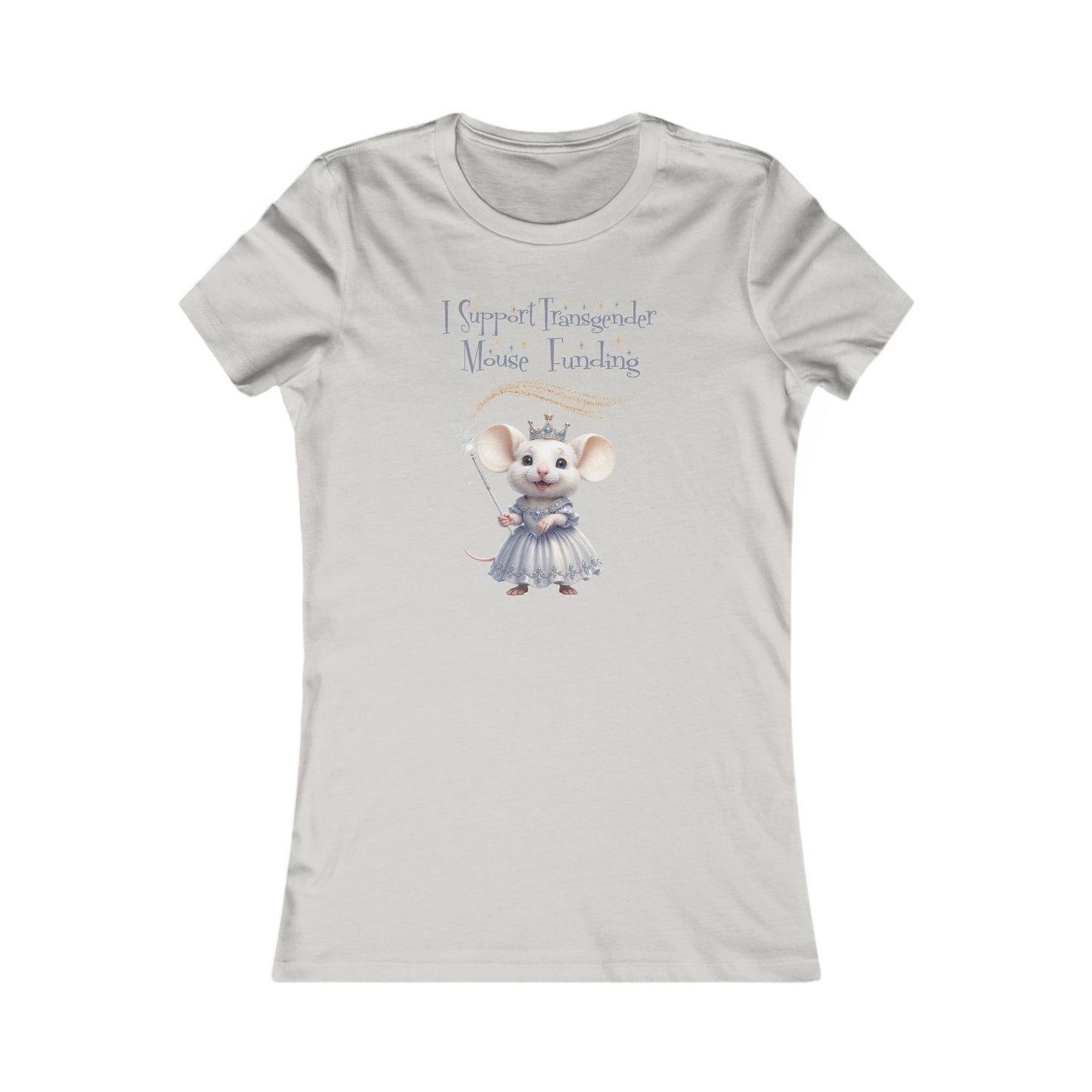 I Support Transgender Mouse Funding Women's Tee