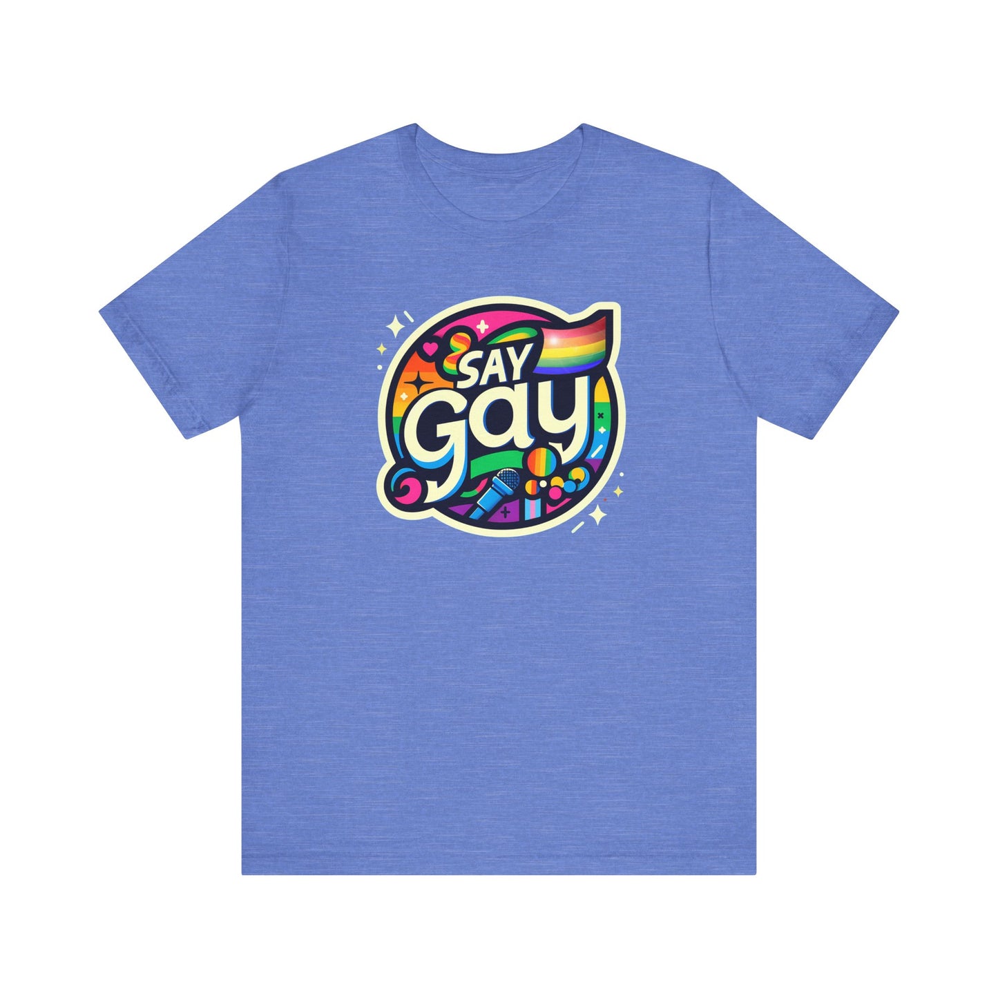 Say Gay - Unisex Tee