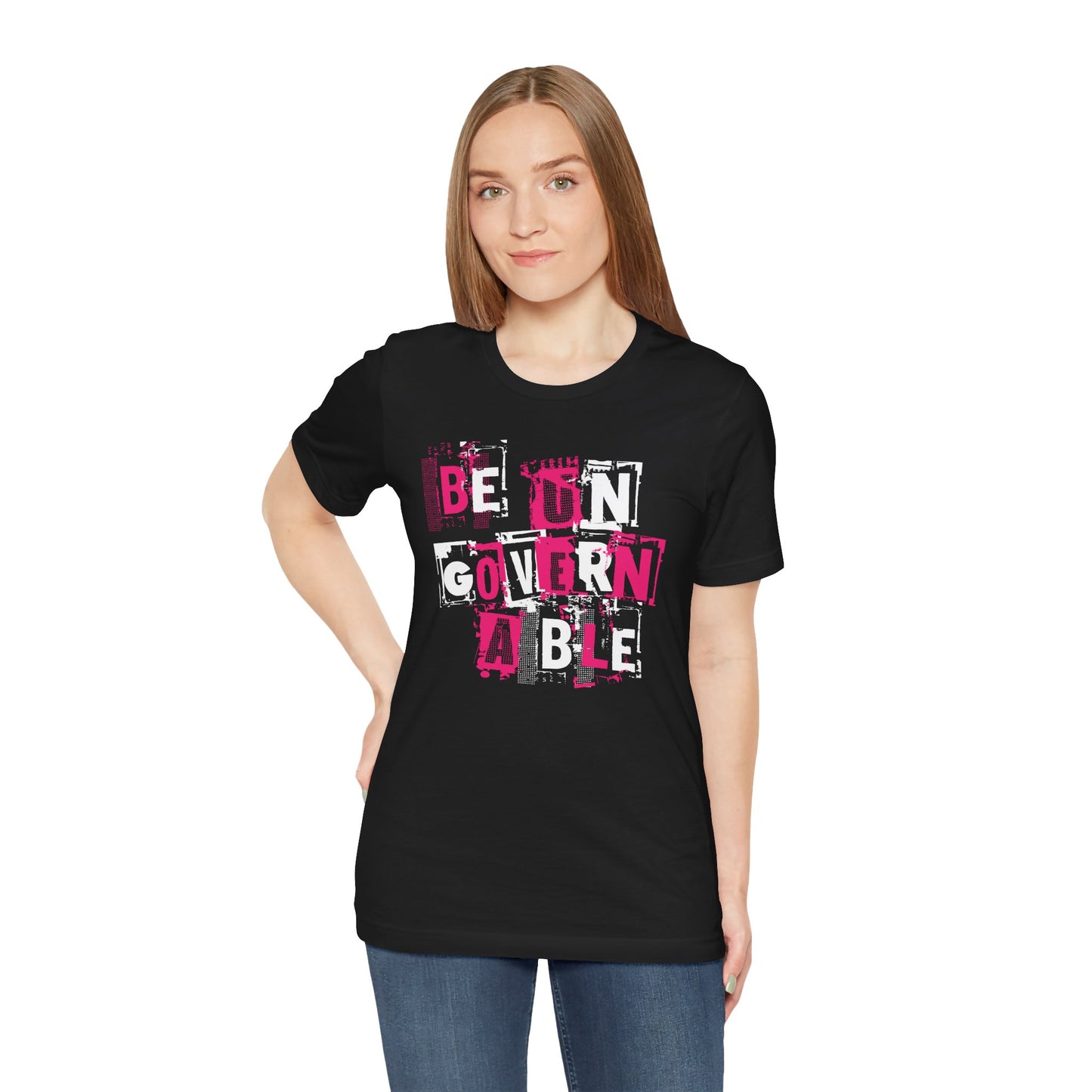 Be Ungovernable Tee