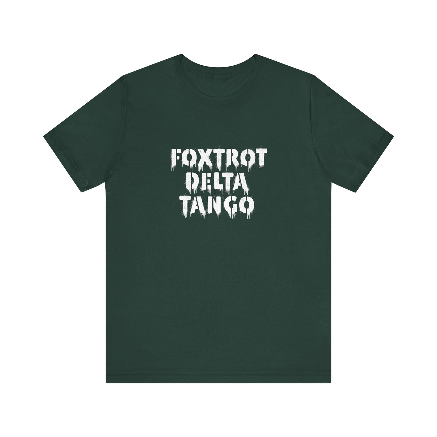 Foxtrot Delta Tango - FDT Shirt