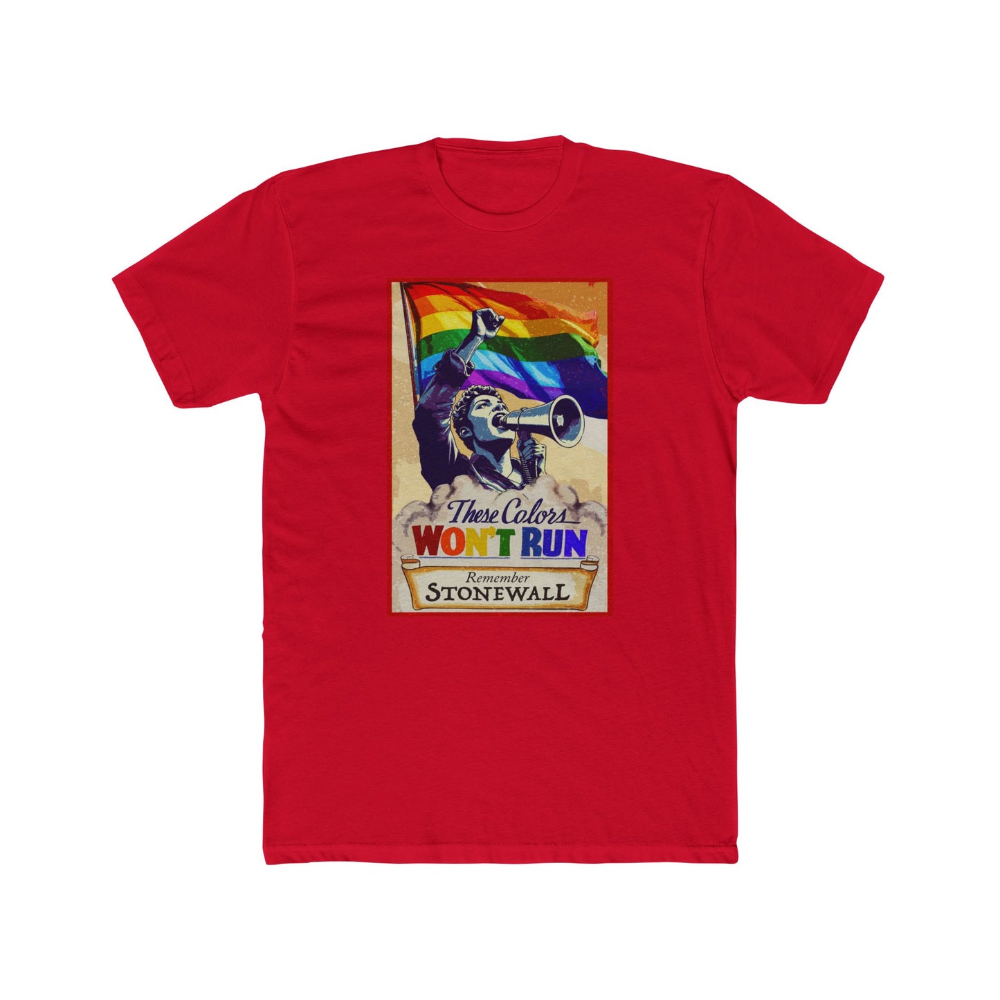 These Colors Don’t Run – Stonewall Pride Shirt