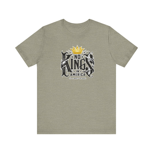 No Kings in America - Unisex Shirt