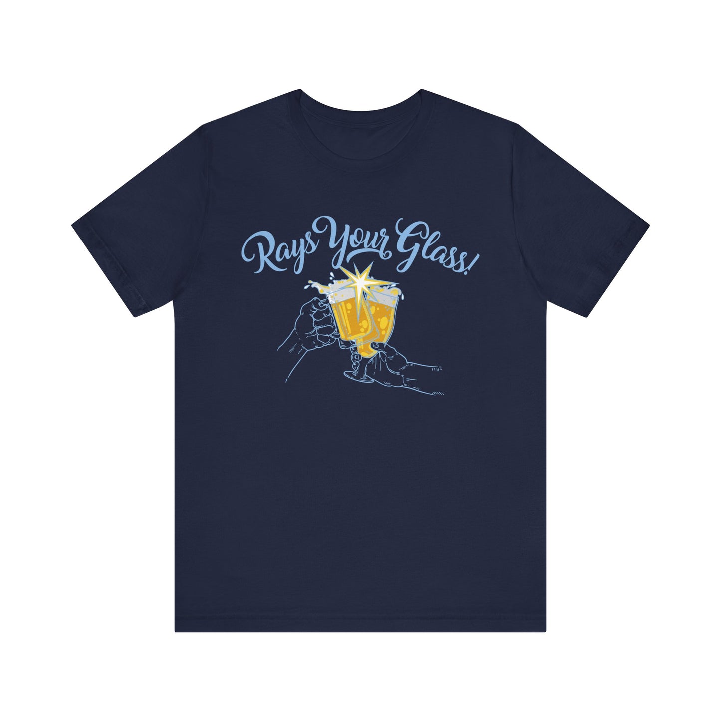 Rays Your Glass - Cheers to the Tampa Bay Rays Shirt