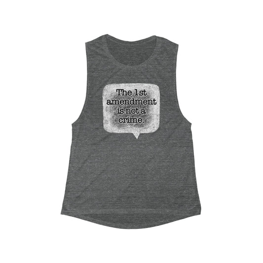 The First Amendment is not a Crime Speech Bubble - Muscle Tank
