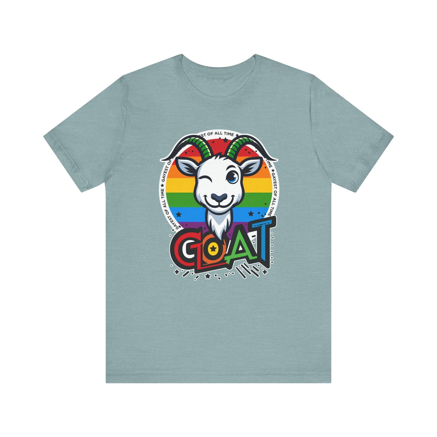 G.O.A.T. (Gayest of All Time) - Unisex Tee