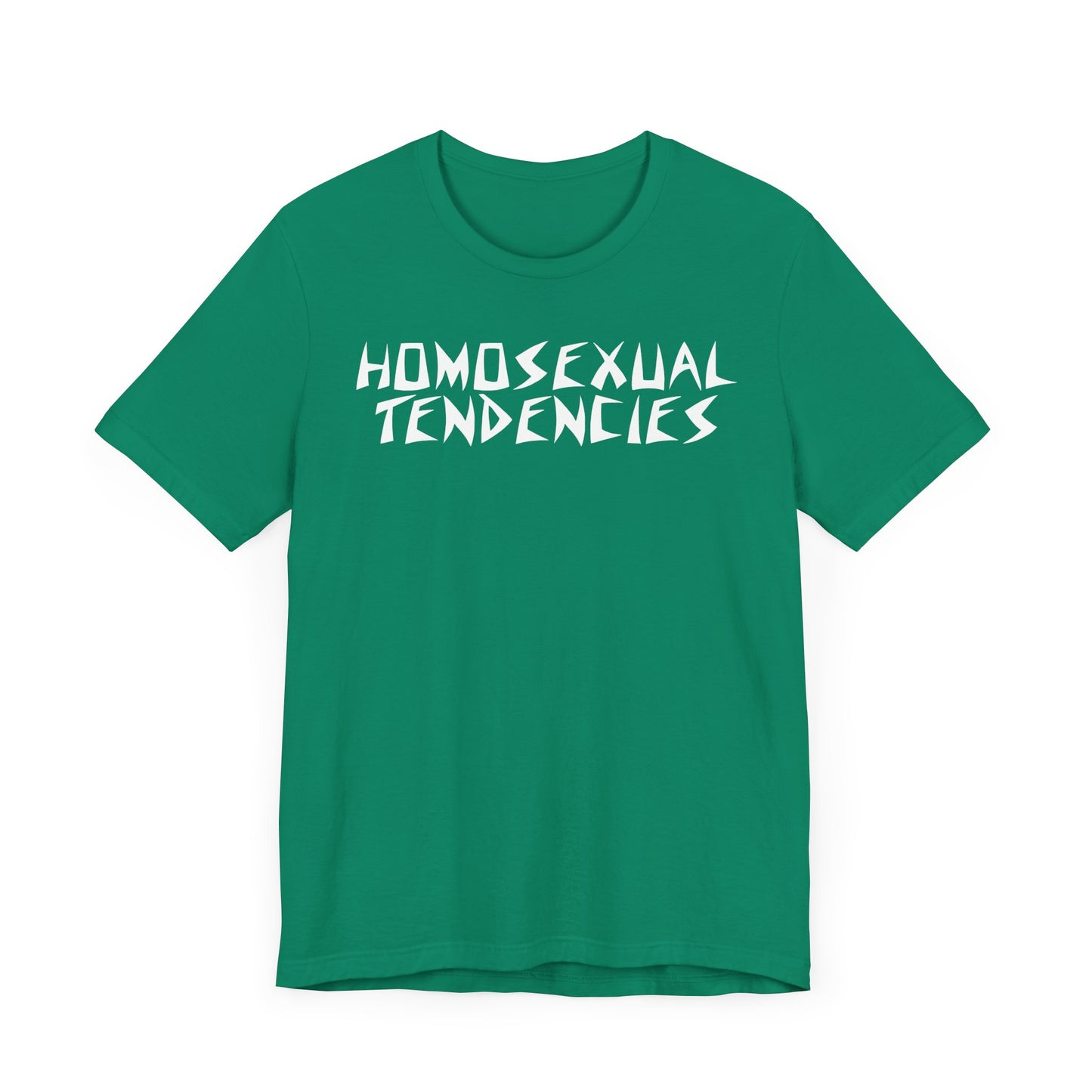 Homosexual Tendencies - Unisex Tee