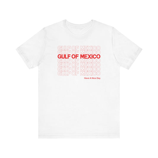 Gulf of México - Have A Nice Day