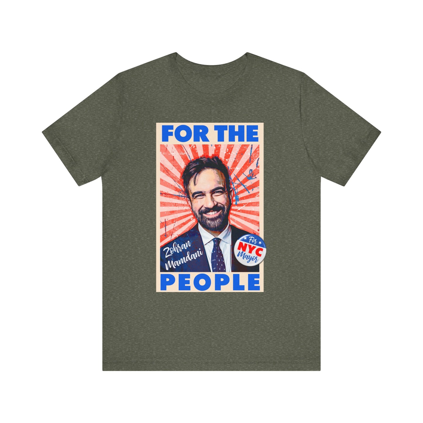 Zohran Mamdani - FOR THE PEOPLE - Unisex Shirt