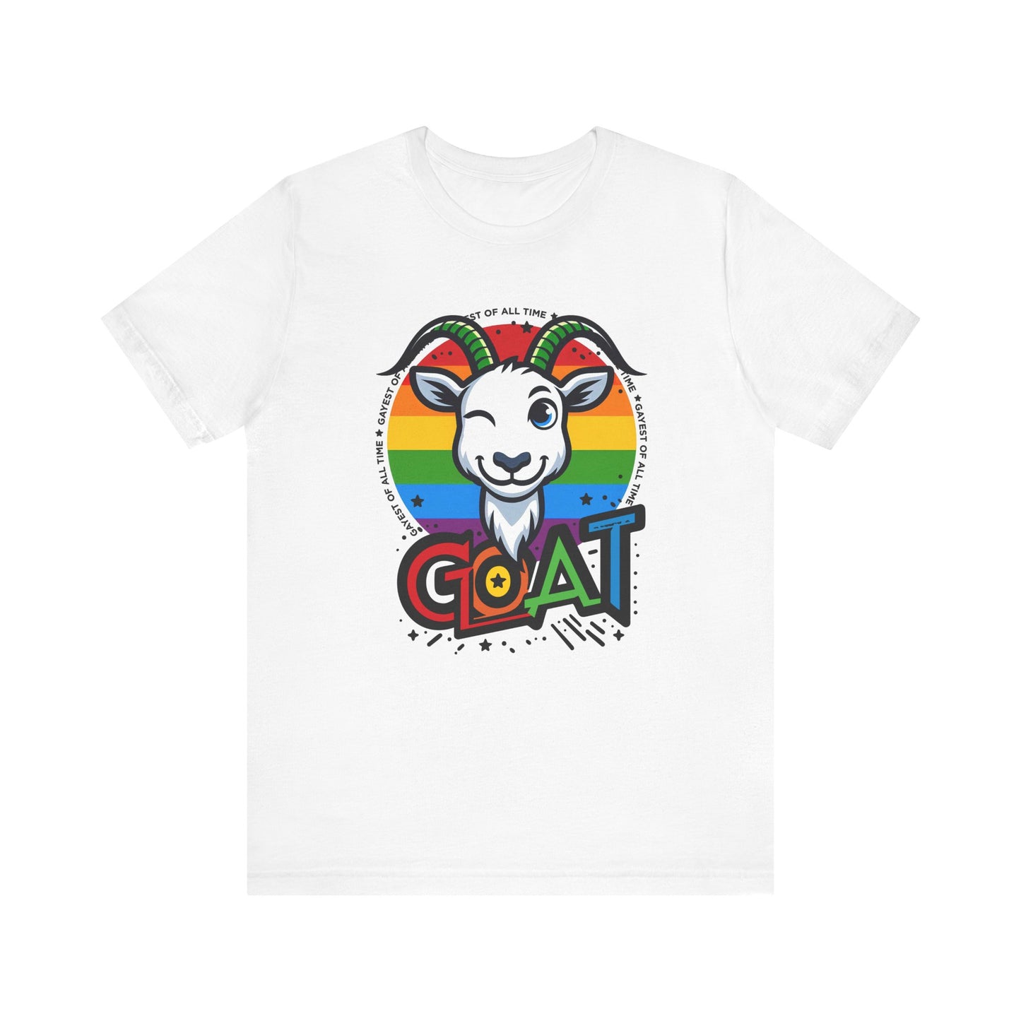 G.O.A.T. (Gayest of All Time) - Unisex Tee