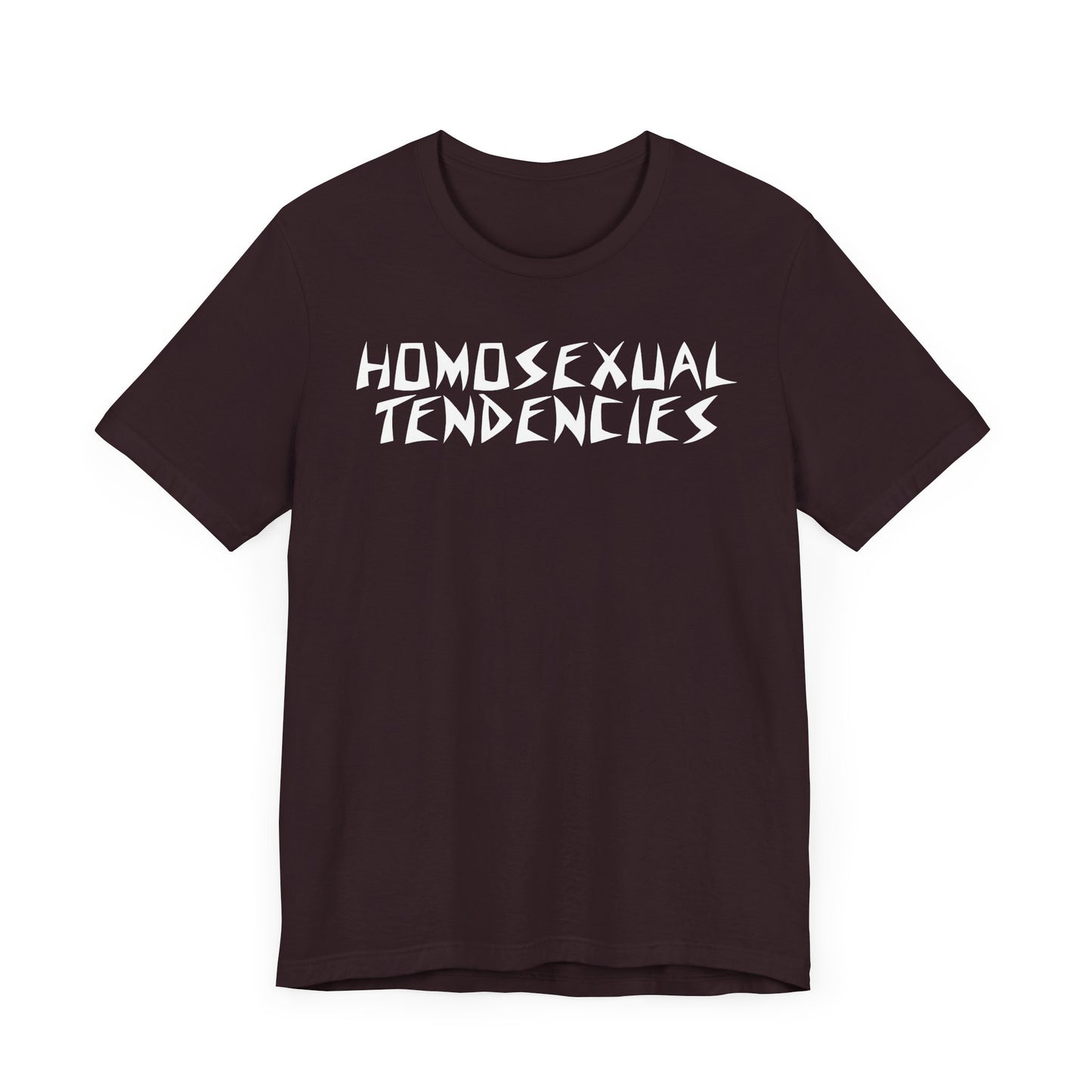 Homosexual Tendencies - Unisex Tee