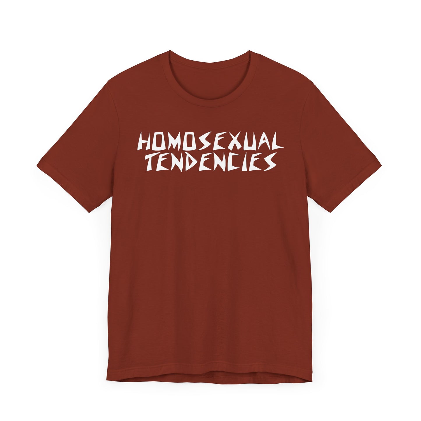 Homosexual Tendencies - Unisex Tee