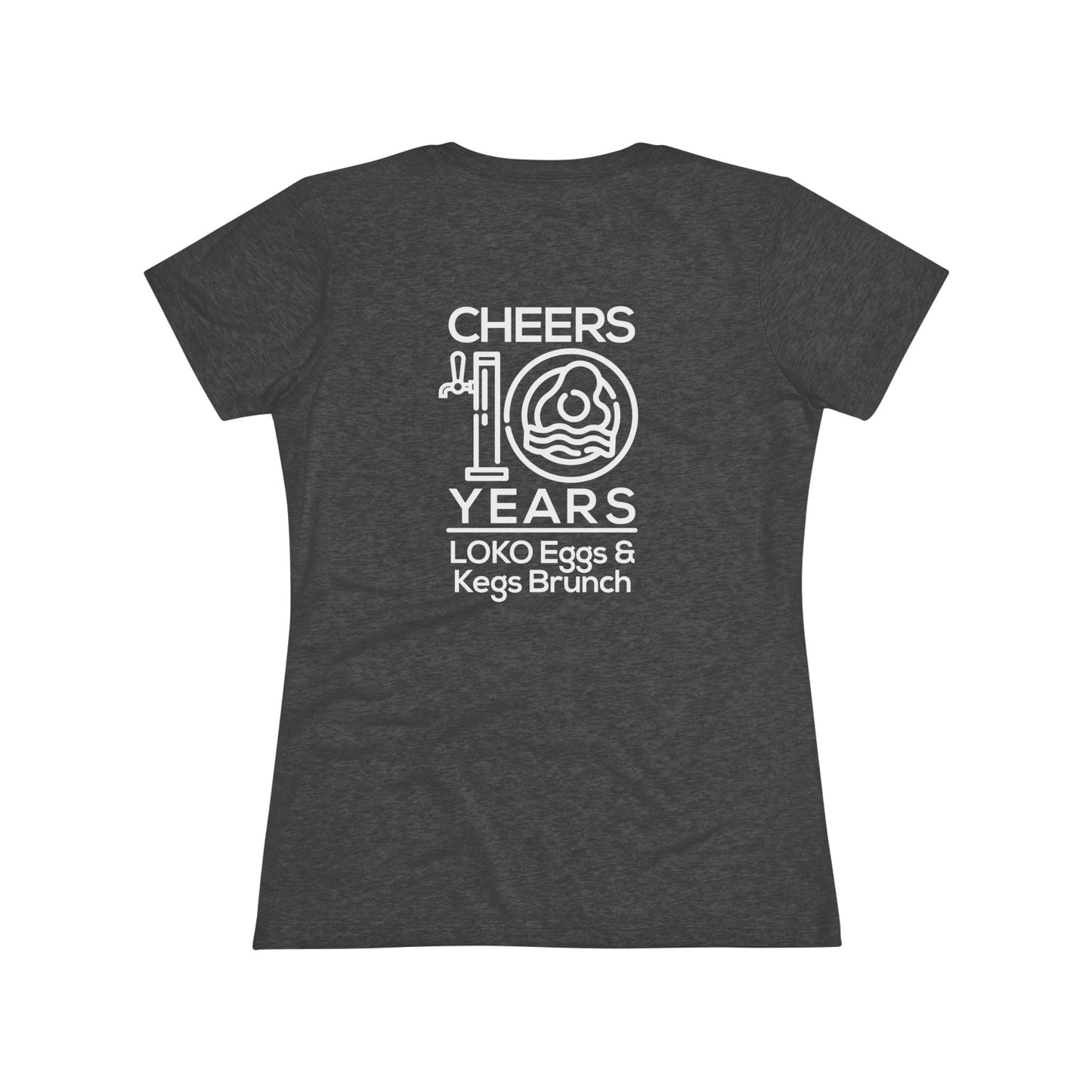 Women's Cheers to 10 Years by LOKO Cuisine