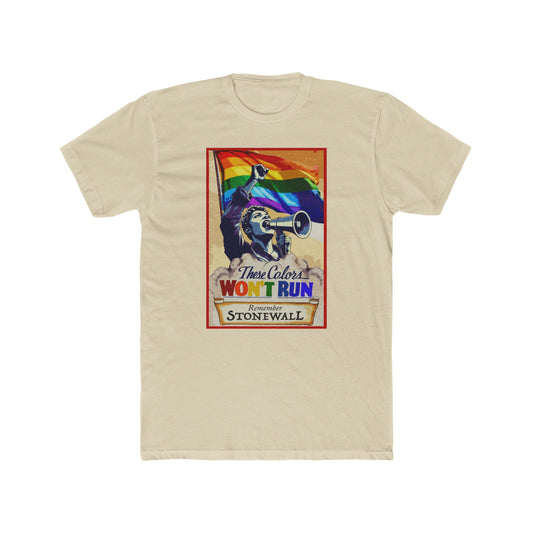These Colors Don’t Run – Stonewall Pride Shirt
