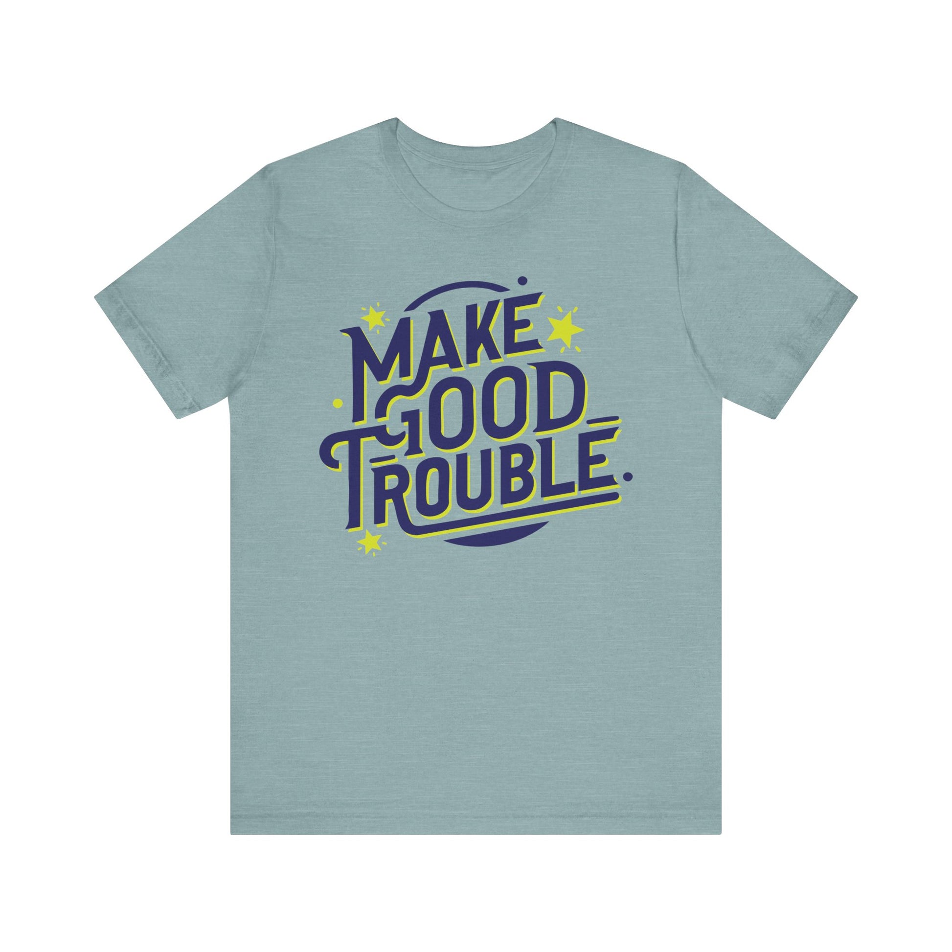 Make Good Trouble t-shirt protest mens womens | Speak Out Shirts