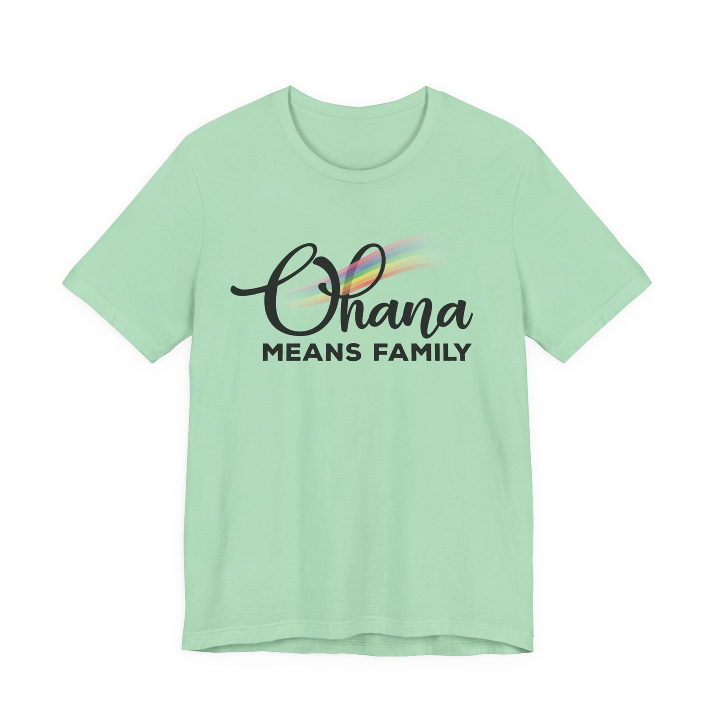 Ohana Means Family Rainbow Unisex Tee