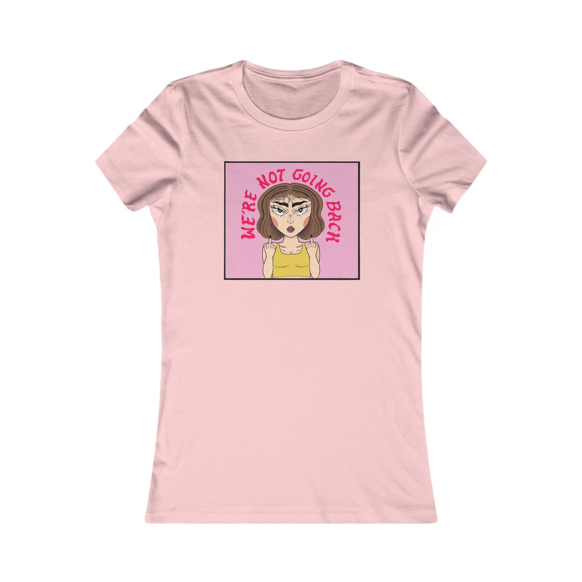 We're Not Going Back Women's Tee by NanaRBV