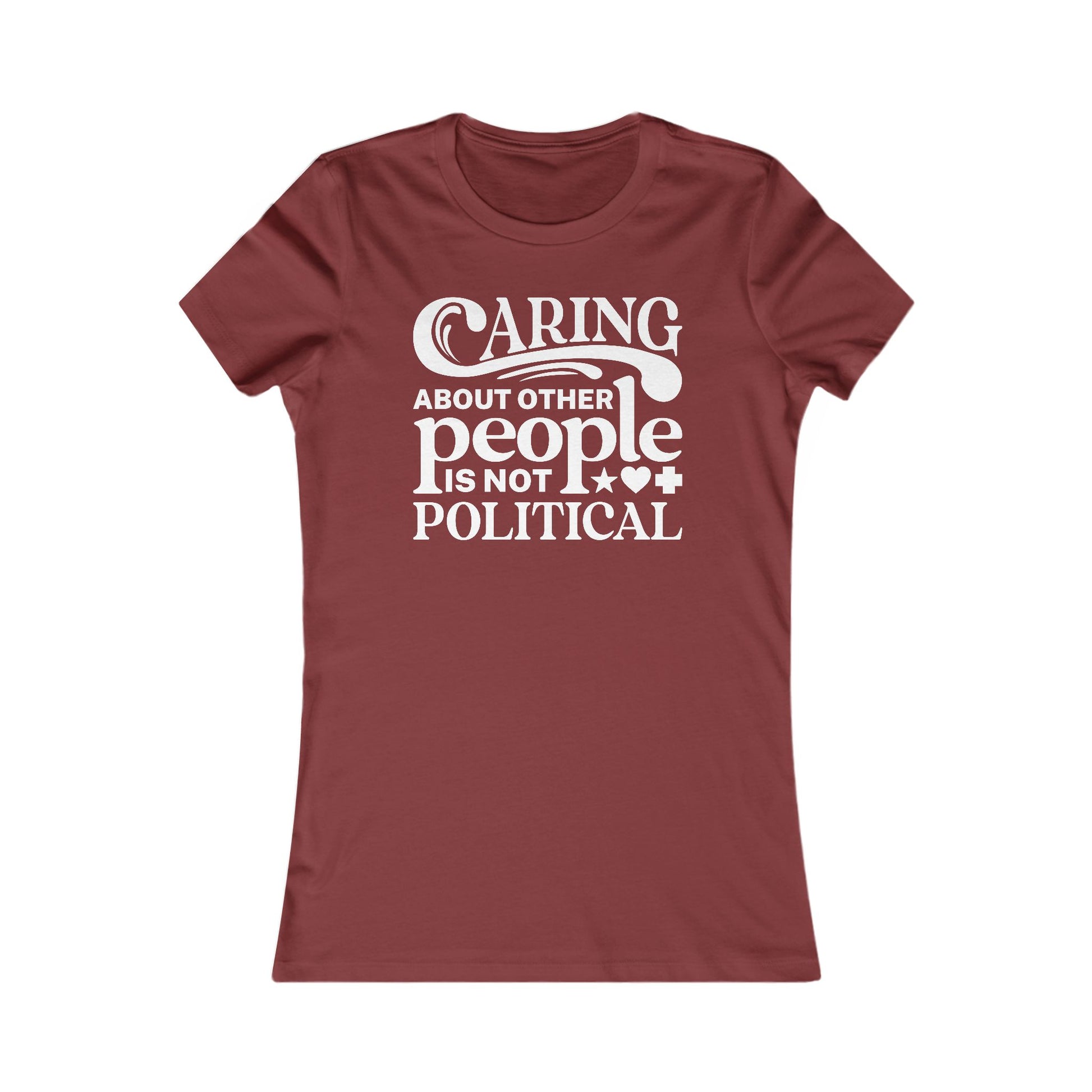 Caring About Other People Is Not Political Women's t-shirt protest mens womens | Speak Out Shirts