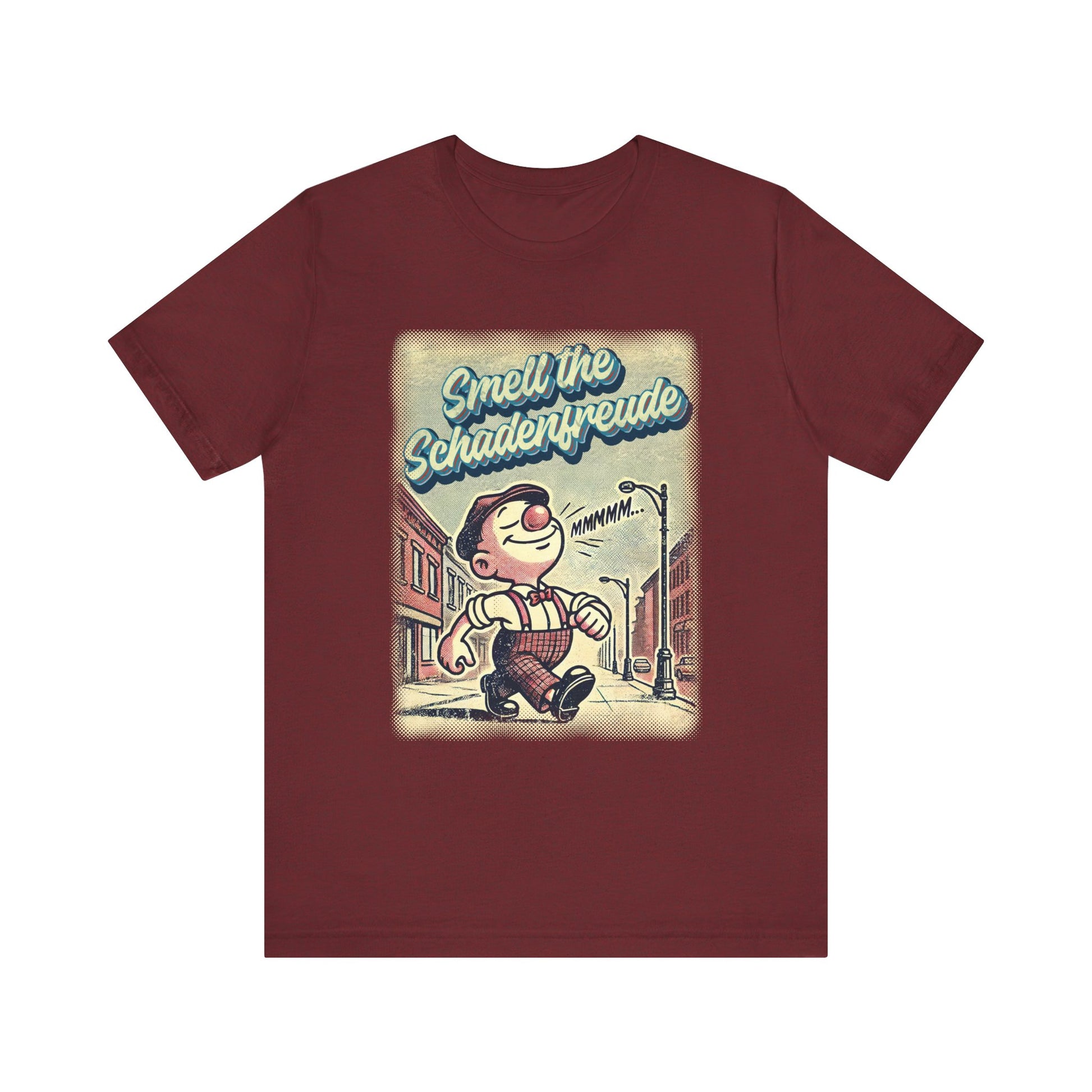 Smell the Schadenfreude t-shirt protest mens womens | Speak Out Shirts