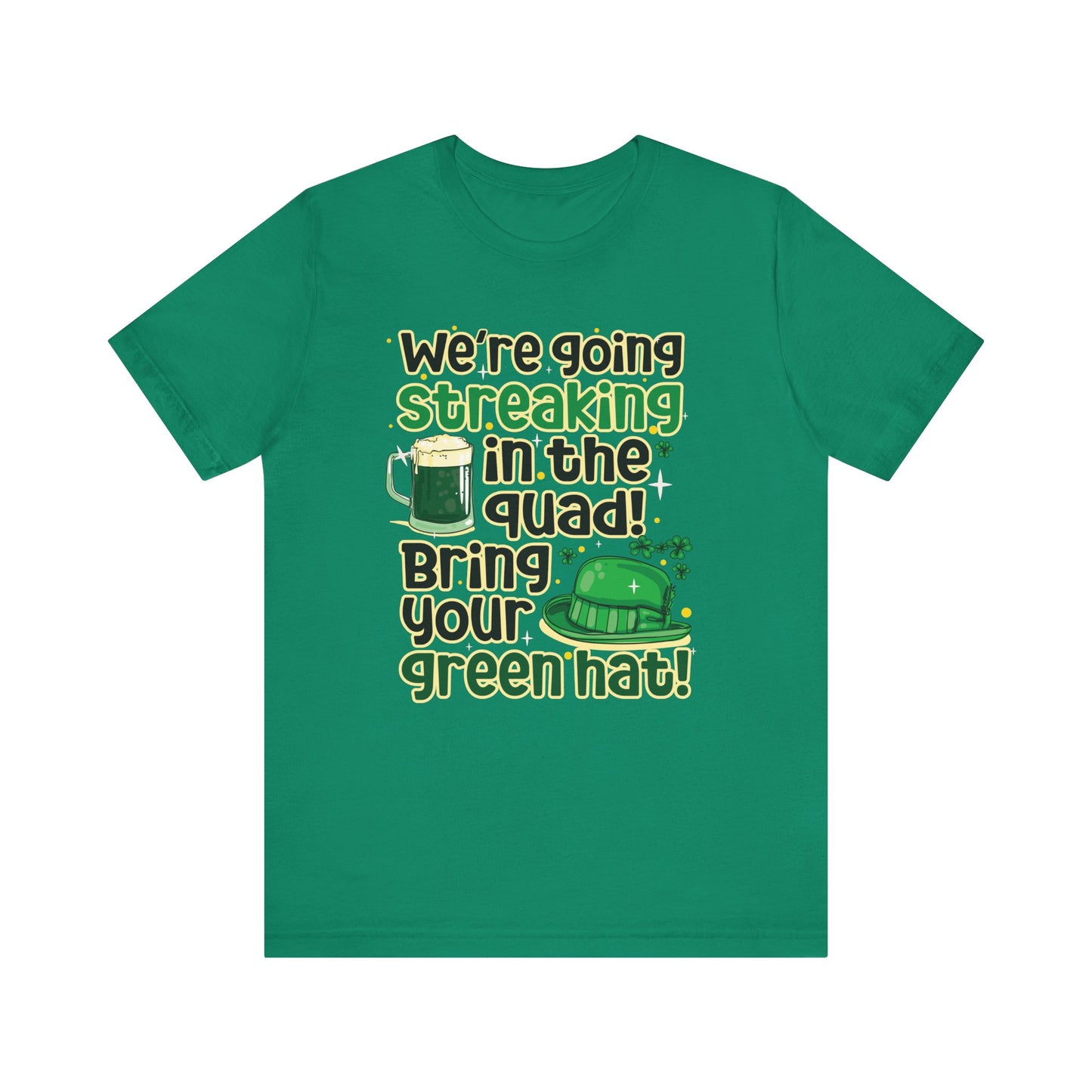 Bring Your Green Hat St. Patrick's Day Unisex Tee