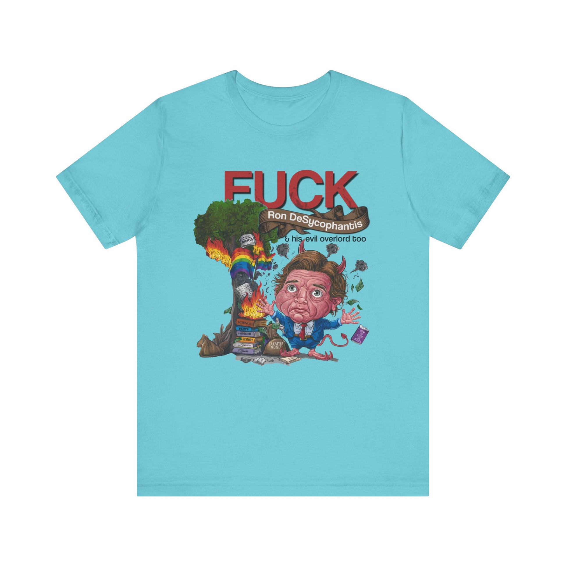 Fuck Ron DeSantis t-shirt protest mens womens | Speak Out Shirts