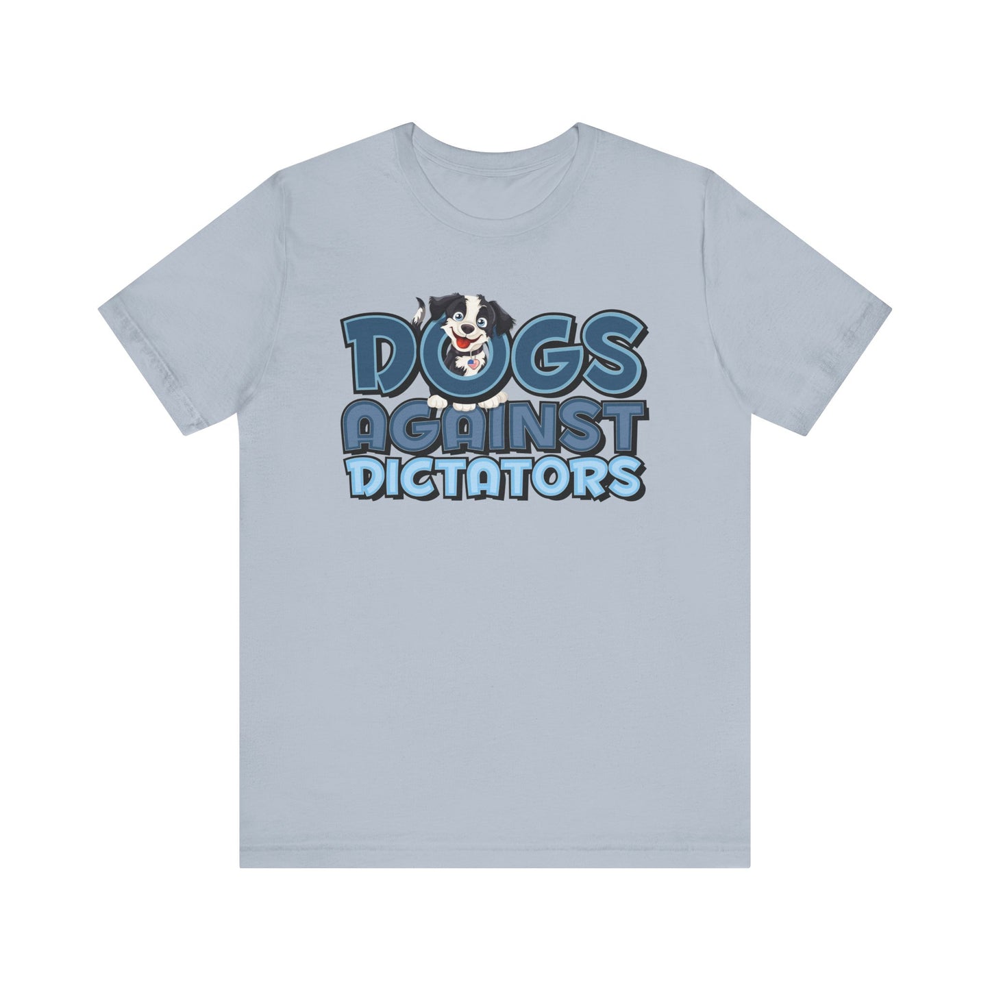 Dogs Against Dictators Human Short Sleeve Shirt