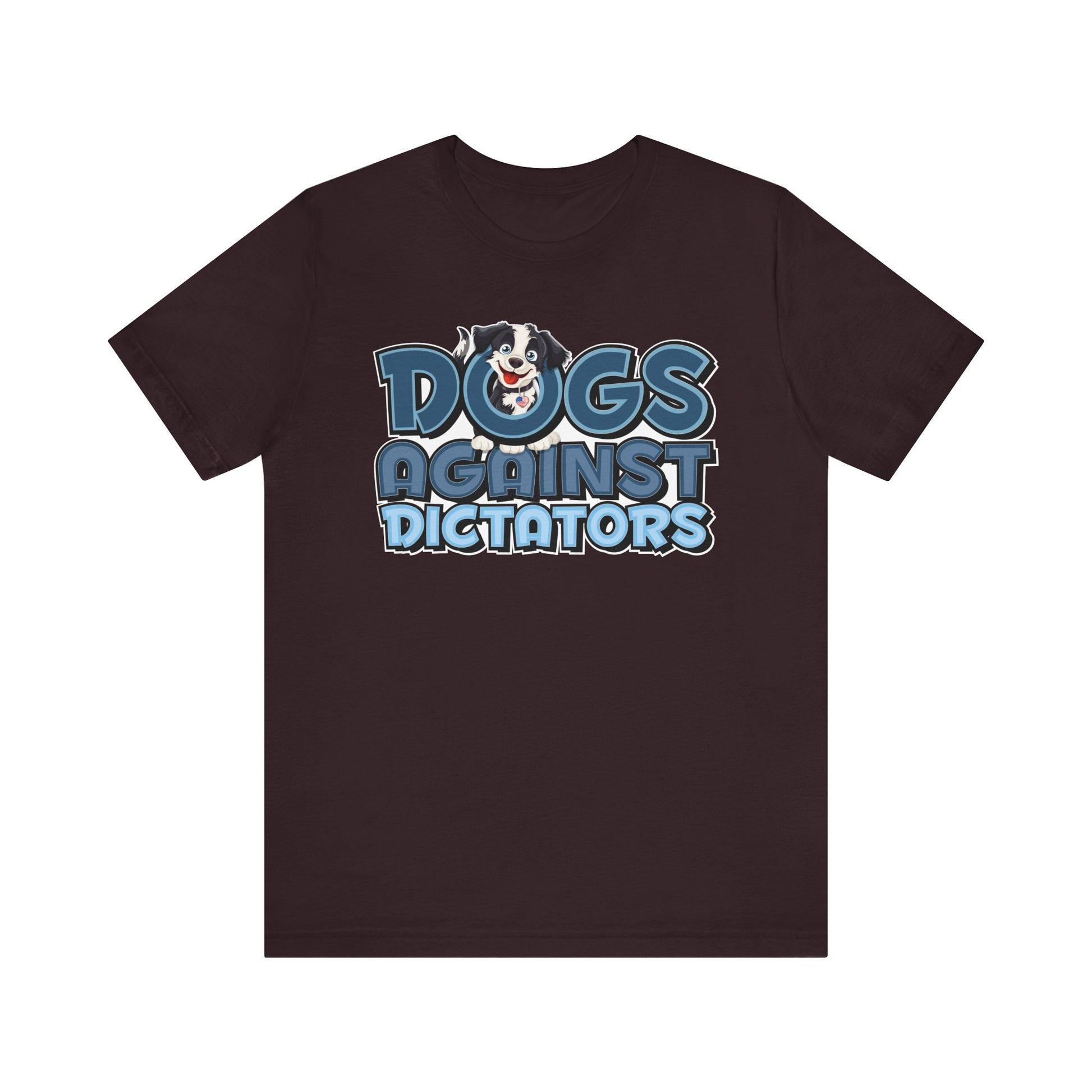Dogs Against Dictators Short Sleeve Shirt - Political Tee