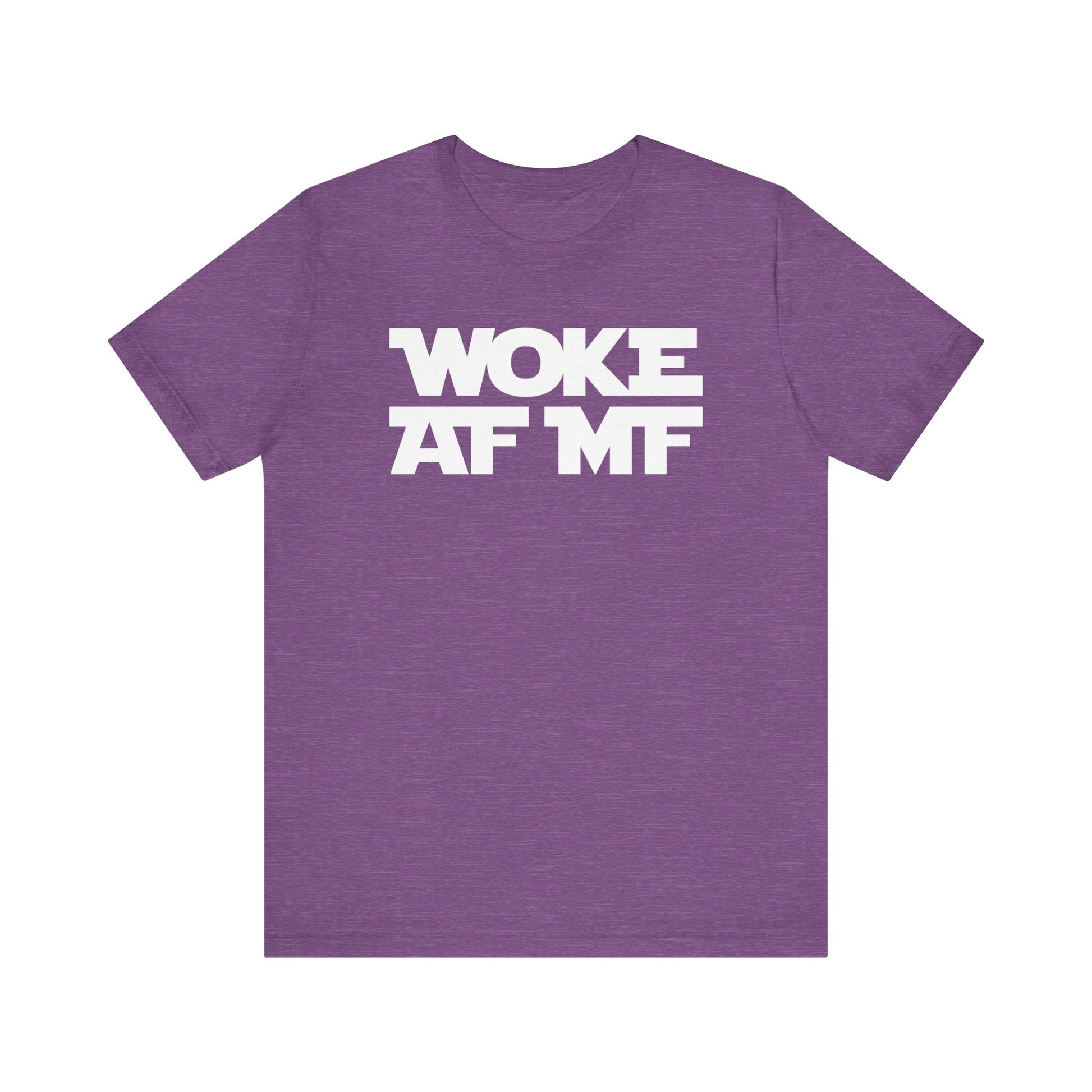 WOKE AF MF t-shirt protest mens womens | Speak Out Shirts