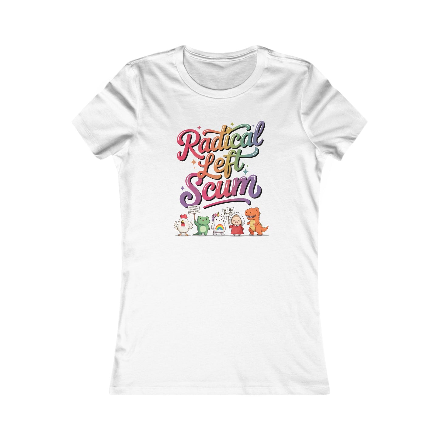 Radical Left Scum Protestor Icons Women's Favorite t-shirt protest mens womens | Speak Out Shirts
