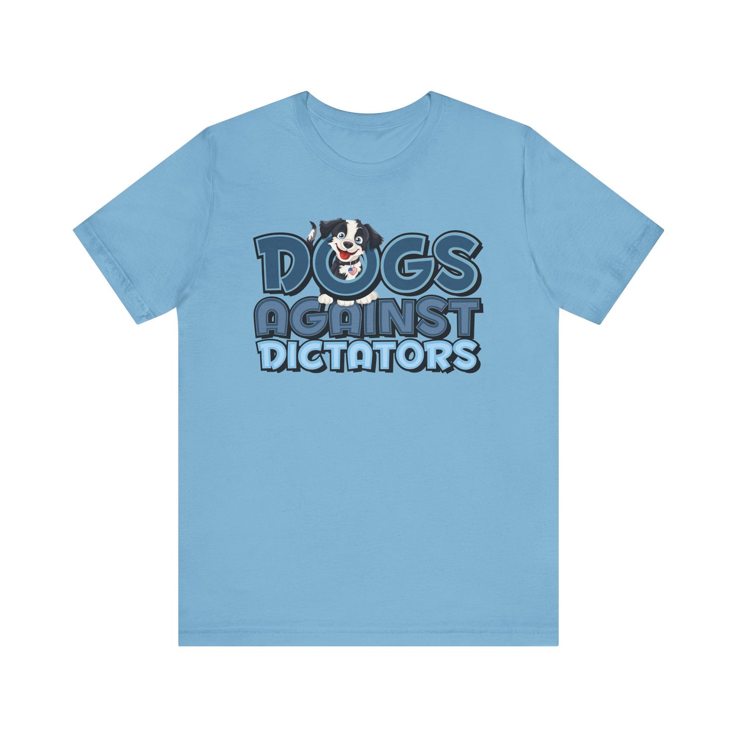 Dogs Against Dictators Human Short Sleeve Shirt