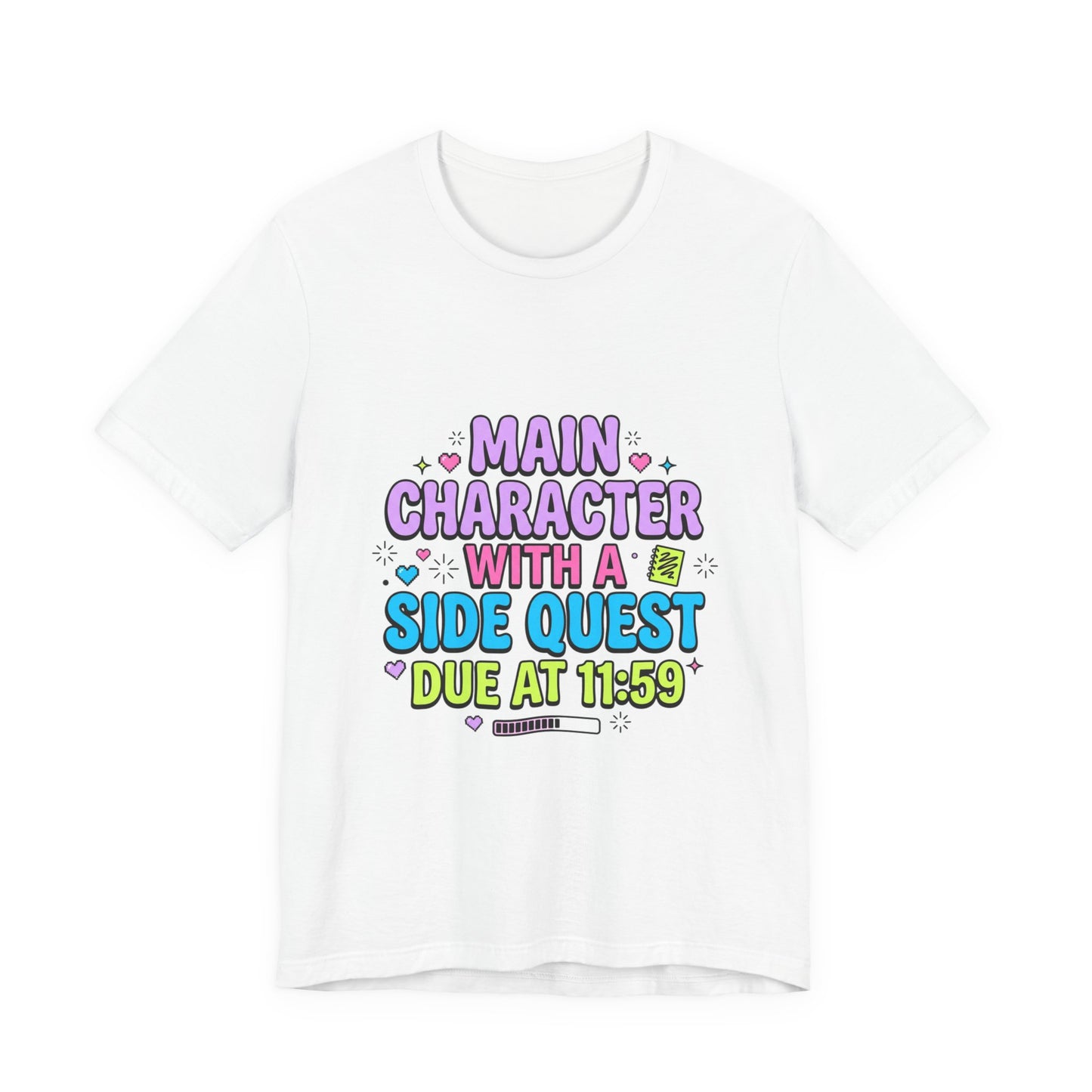 Main Character With A Side Quest Tee | Gen Z Sassy Sarcastic Aesthetic