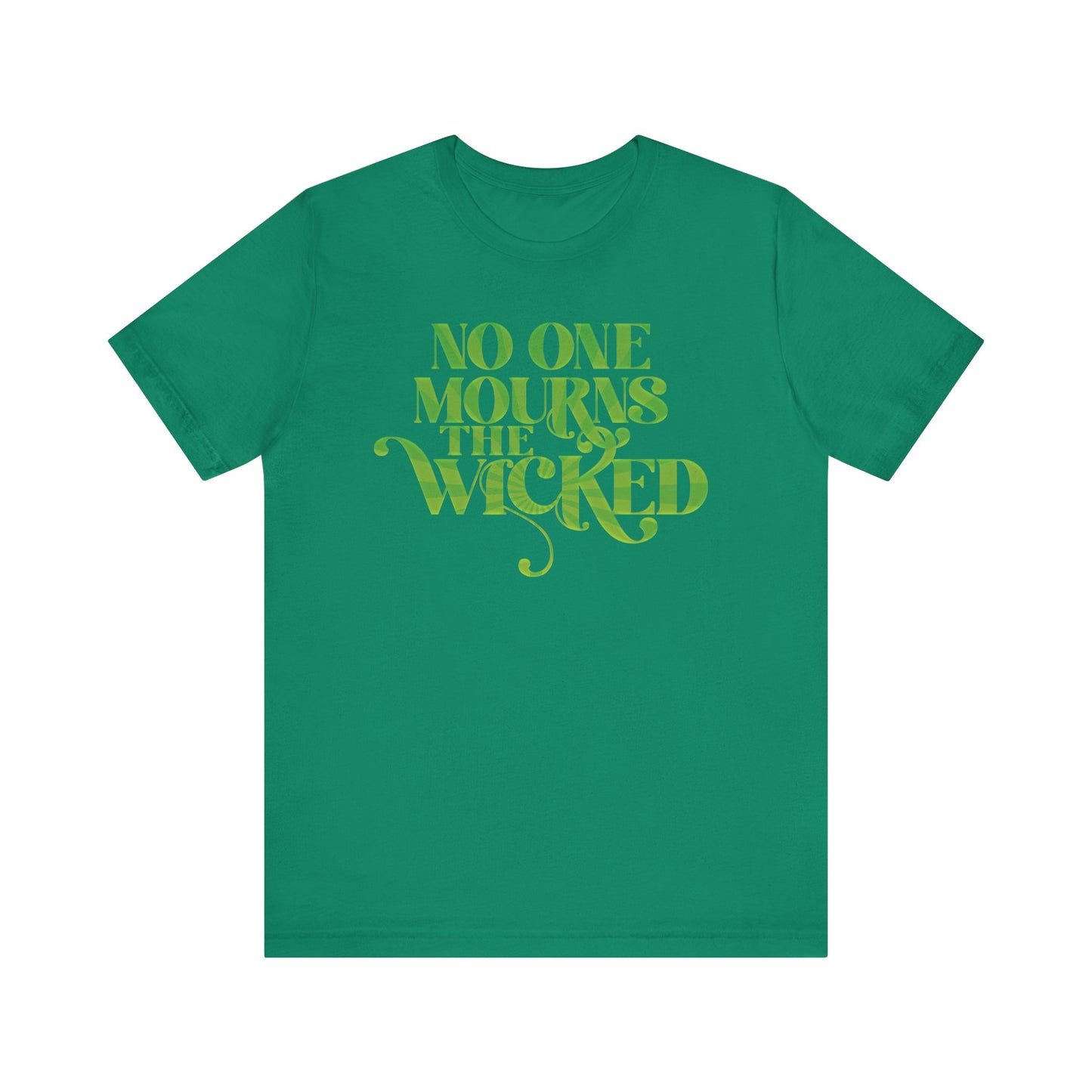 No One Mourns the Wicked Unisex Shirt