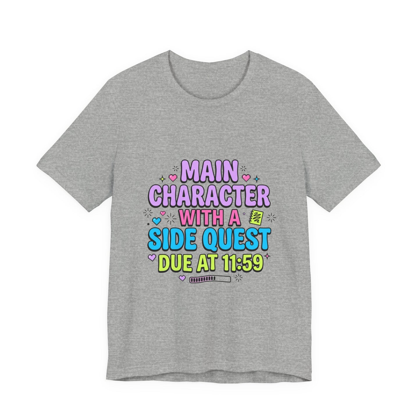 Main Character With A Side Quest Tee | Gen Z Sassy Sarcastic Aesthetic