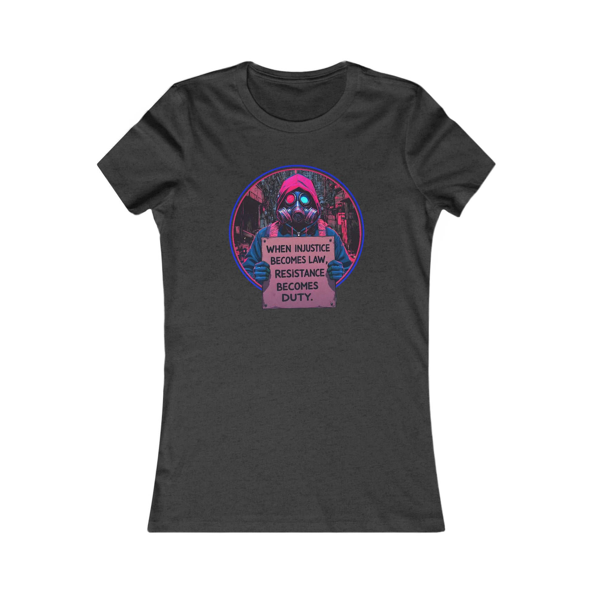 When Injustice Becomes Law, Resistance Becomes Duty Tee