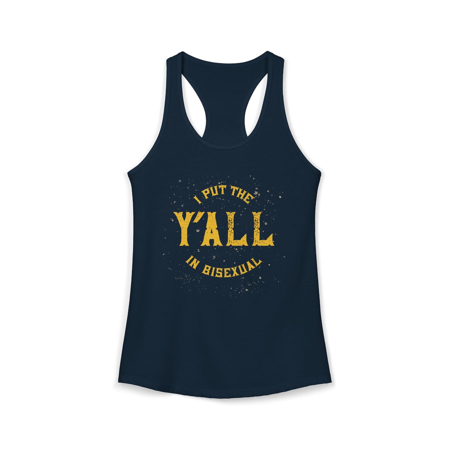 Bisexual Pride Tank Top — "I Put the Y'all in Bisexual" Racerback