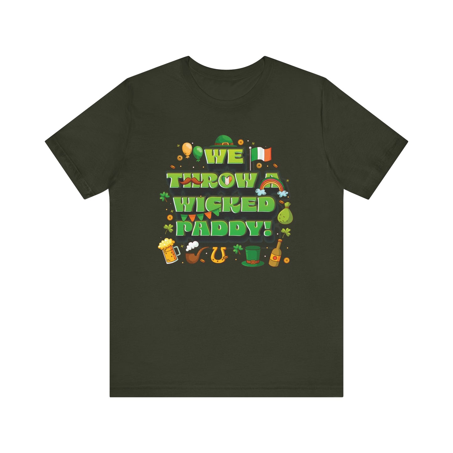 We Throw a Wicked Paddy St. Patrick's Day Unisex Tee