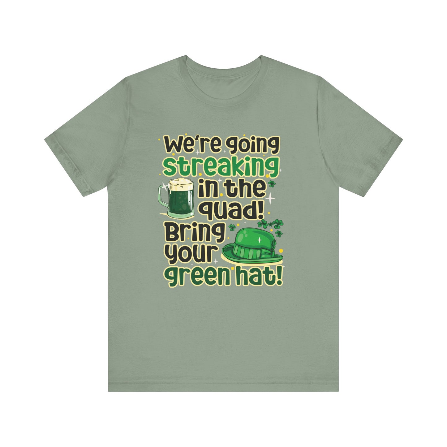 Bring Your Green Hat St. Patrick's Day Unisex Tee
