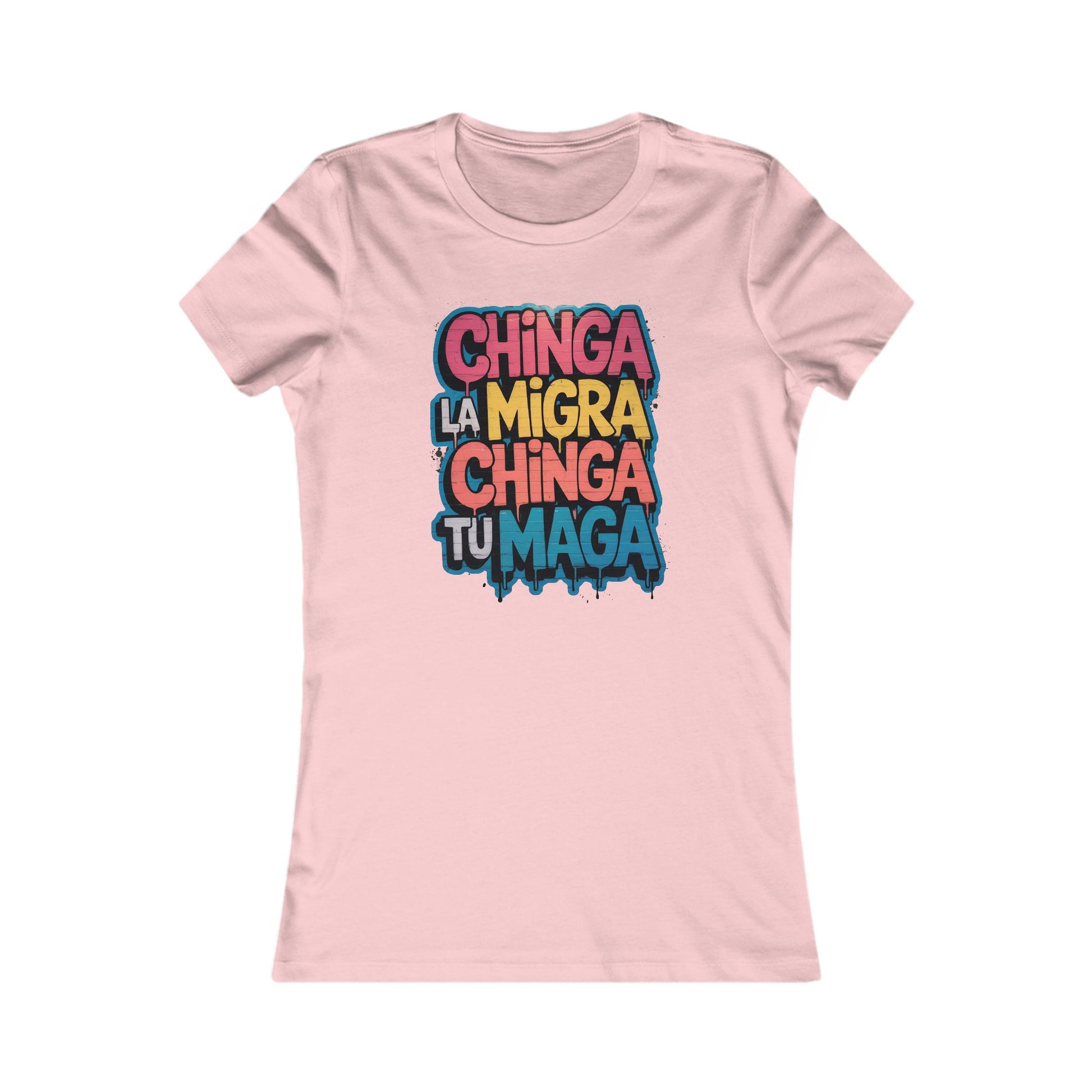Chinga La Migra, Chinga Tu MAGA Women's Tee - Resist