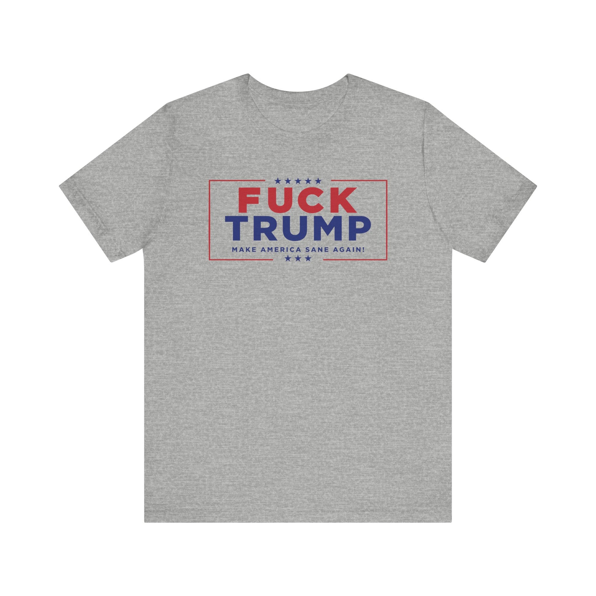 Fuck Trump Forever Tee - Political Protest Shirt